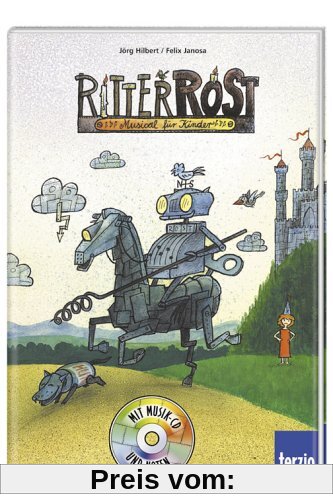 Ritter Rost. Buch und CD: Musical für Kinder